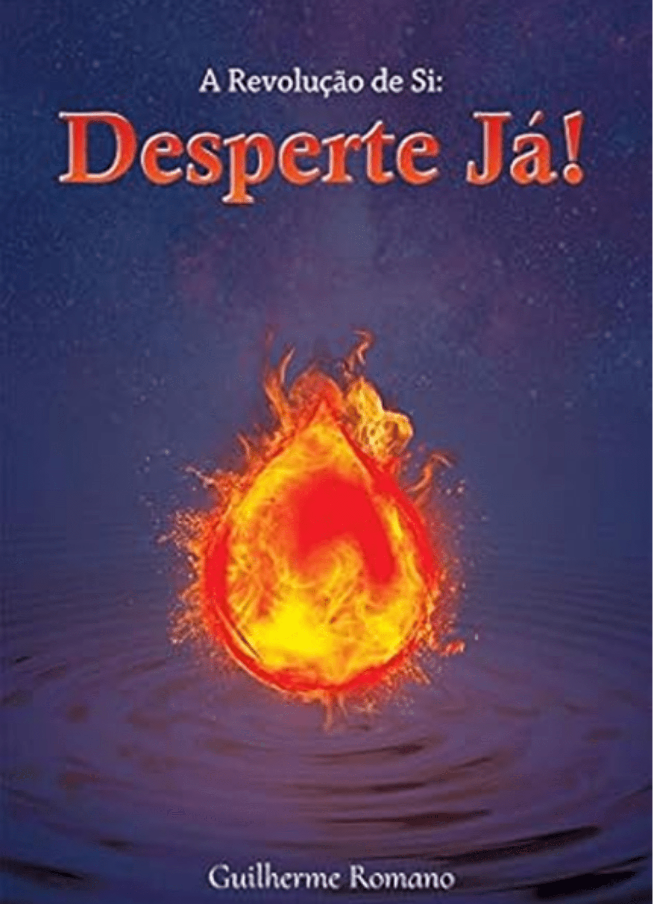 Capa do livro A Revolução de Si: Desperte Já!